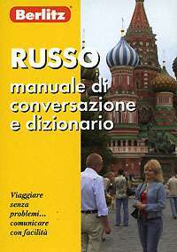 Berlitz. Russo manuale di conversazione e dizionario