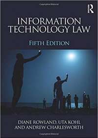 Information Technology Law  — Uta Kohl , Andrew Charlesworth