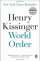 World Order — Henry Kissinger
